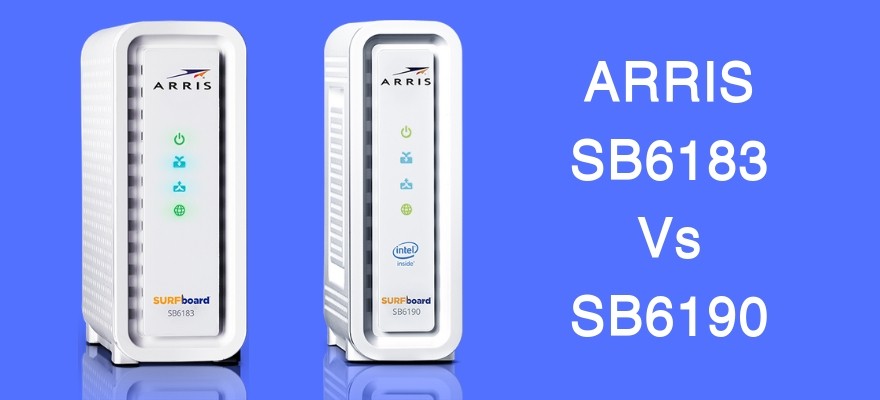 comparison between arris sb6183 vs sb6190