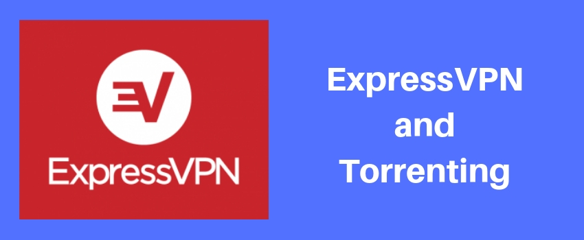 express vpn and using torrents