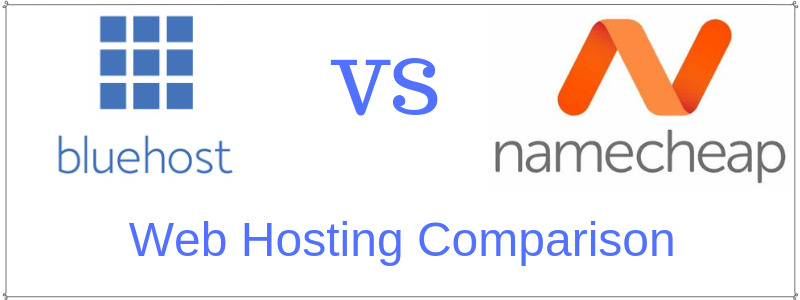 namecheap or bluehost